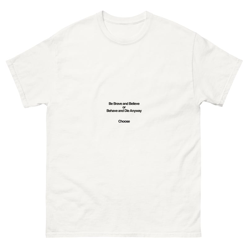 Be Brave Tee